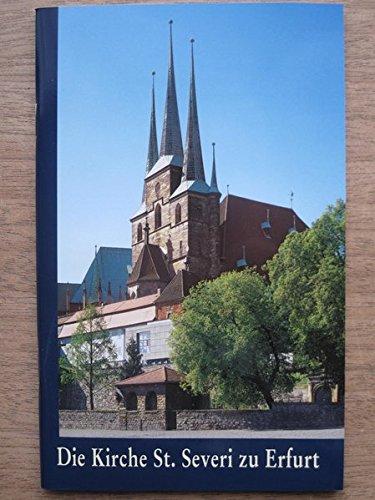 Die Kirche St. Severi zu Erfurt