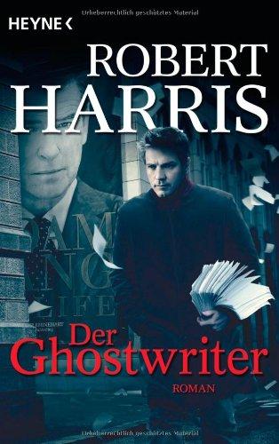 Der Ghostwriter: Roman