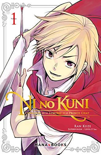 Ni no Kuni : l'héritier de la lumière et le prince chat. Vol. 1