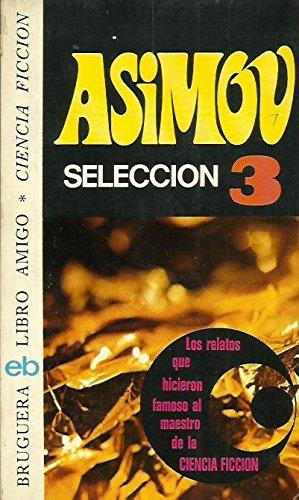 Selección 3 Asimov