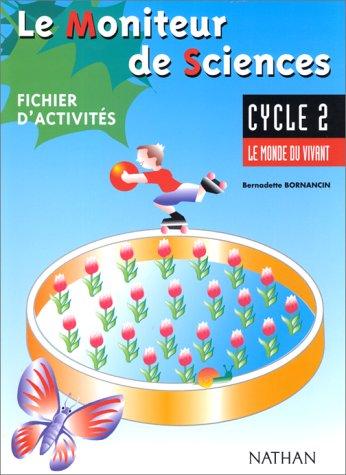 Le moniteur de sciences, cycle 2 : photofiches