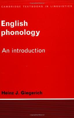 English Phonology 1ed: An Introduction (Cambridge Textbooks in Linguistics)