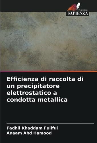 Efficienza di raccolta di un precipitatore elettrostatico a condotta metallica: DE