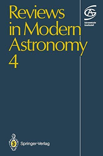 Reviews in Modern Astronomy (Reviews in Modern Astronomy, 4, Band 4)