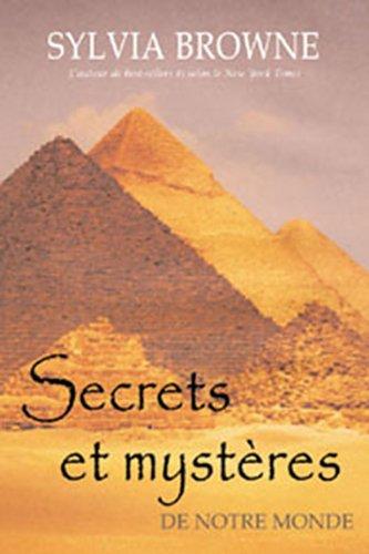 Secrets et mystères de notre monde