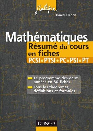 Mathématiques : résumés du cours en fiches PCSI-PTSI, PC-PSI-PT