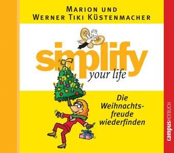 simplify your life - Die Weihnachtsfreude wiederfinden