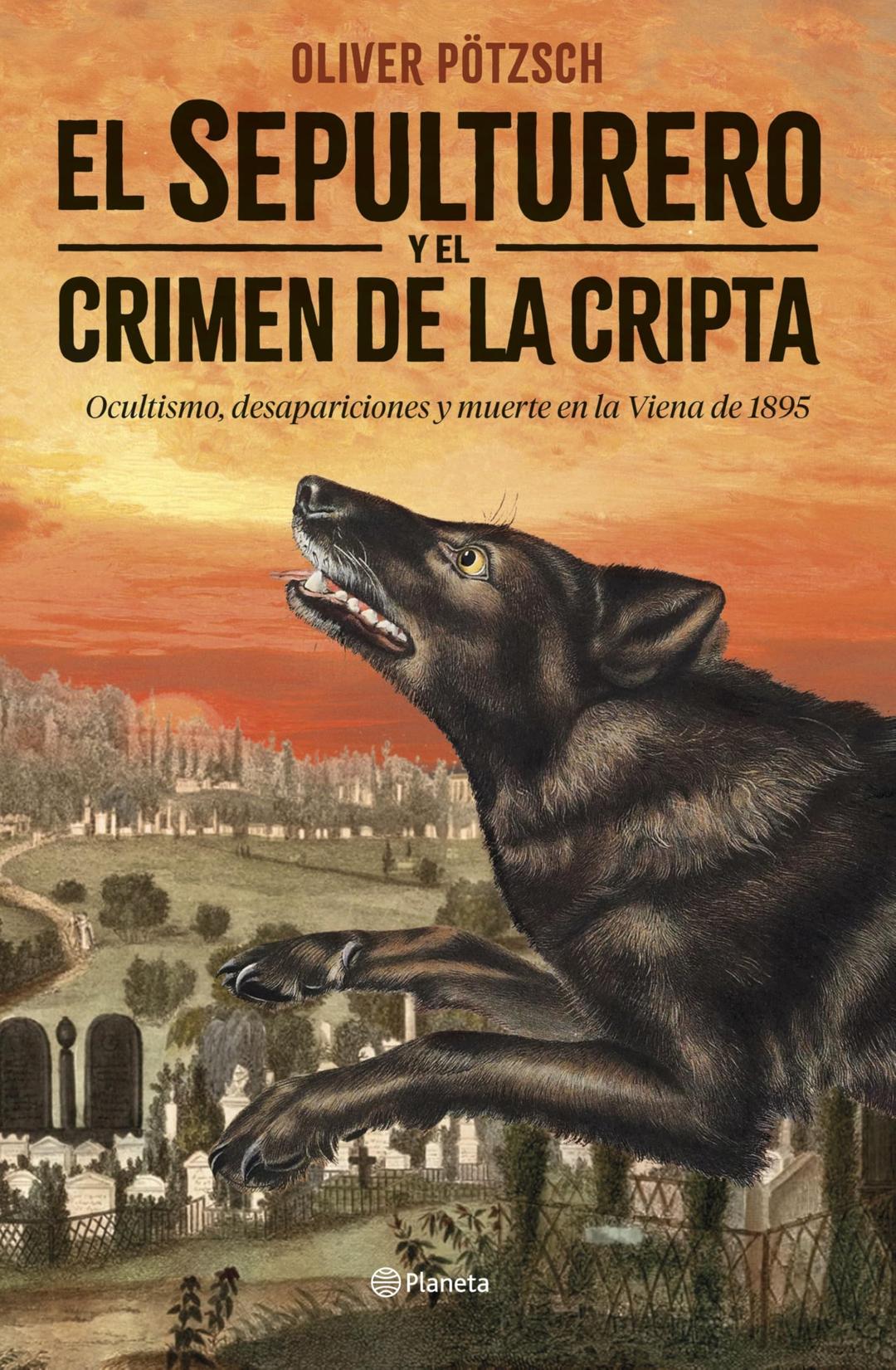 El sepulturero y el crimen de la cripta (Planeta Internacional, Band 3)