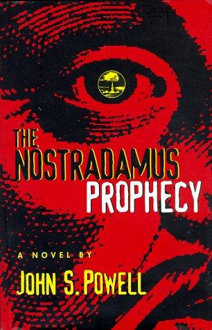 The Nostradamus Prophecy