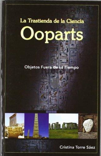 La trastienda de la ciencia : ooparts