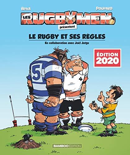 Les rugbymen. Les rugbymen présentent le rugby et ses règles