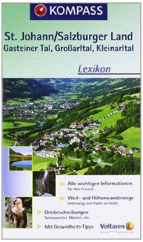 St. Johann, Salzburger Land, Großarltal, Kleinarltal, Hochkönig, Tennegebirge. Wandern, Rad, Skitouren. Panorama. GPS-genau. 1:50.000