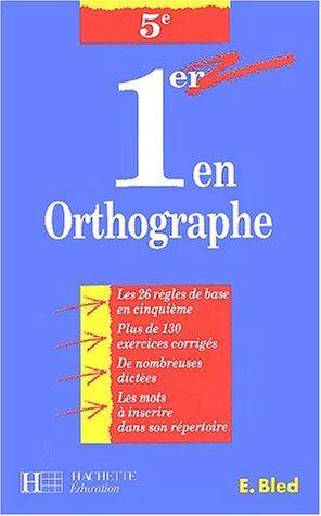 1er en orthographe, 5e