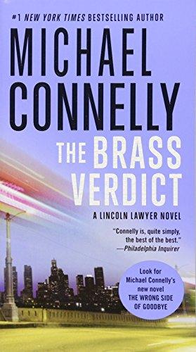 The Brass Verdict (A Lincoln Lawyer Novel)