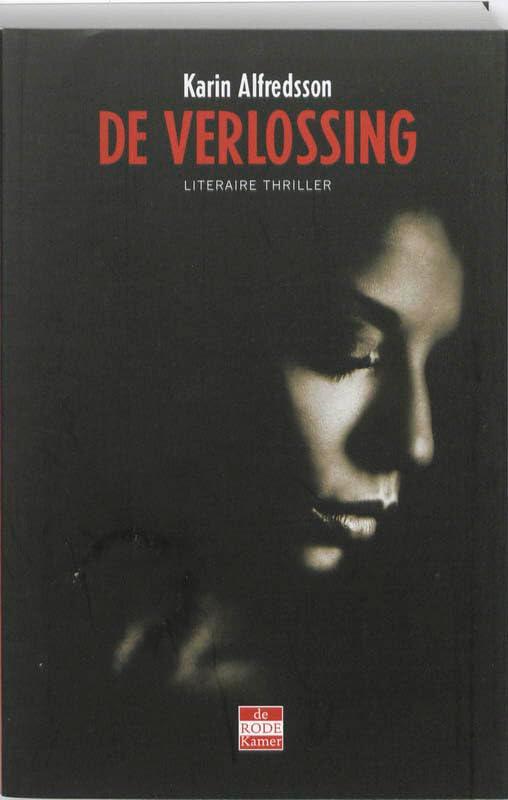 De verlossing: literaire thriller