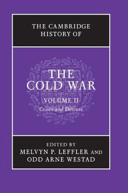 The Cambridge History of the Cold War 3 Volume Set: The Cambridge History of the Cold War, Volume II