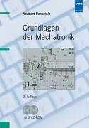 Grundlagen der Mechatronik. Mit CD-ROM