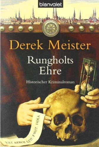 Rungholts Ehre: Historischer Kriminalroman