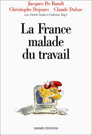 La France malade du travail