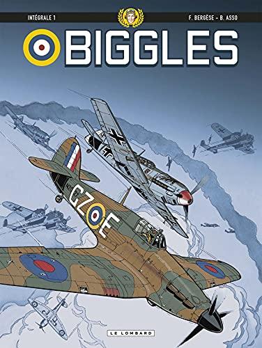 Biggles : intégrale. Vol. 1