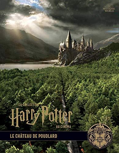 La collection Harry Potter au cinéma. Vol. 6. Le château de Poudlard