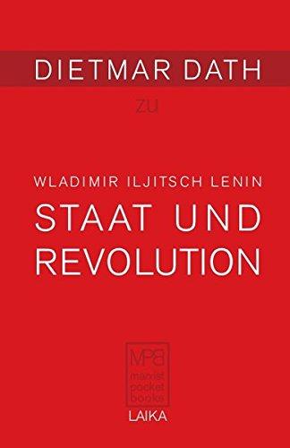 Wladimir Iljitsch Lenin: Staat und Revolution (1917) (MARXIST POCKET BOOKS)