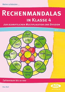 Meine schönsten Rechenmandalas ab Klasse 4: Zur schriftlichen Multiplikation und Division