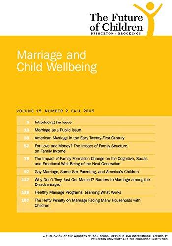 The Future of Children: Fall 2005: Marriage and Child Wellbeing