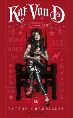 Kat Von D: The Tattoo Chronicles | Deutsche Ausgabe