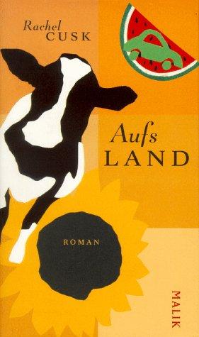 Aufs Land