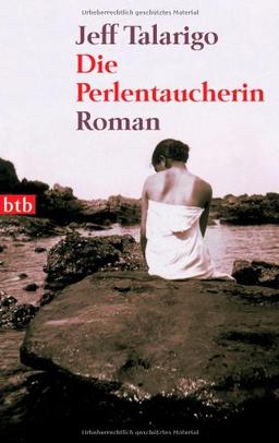 Die Perlentaucherin: Roman