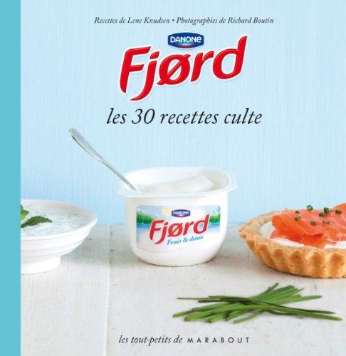 Fjord : les 30 recettes culte