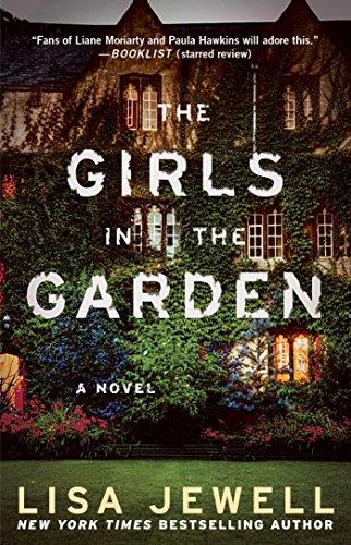 The Girls in the Garden: A Novel