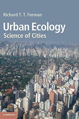 Urban Ecology: Science of Cities