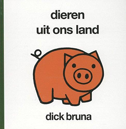 Dieren uit ons land (Dick Bruna kinderboeken)