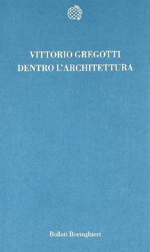 Dentro l'architettura