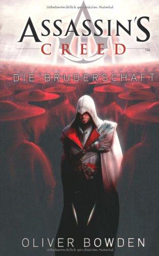 Assassin's Creed. Die Bruderschaft