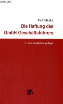 Die Haftung des GmbH-Geschäftsführers