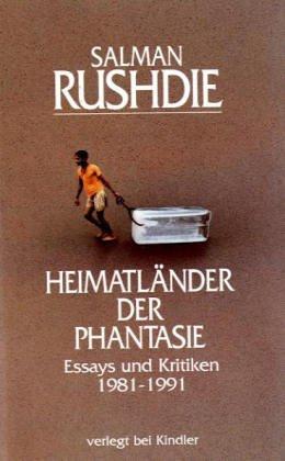 Heimatländer der Phantasie: Essays und Kritiken 1981 - 1991