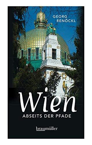 Wien abseits der Pfade