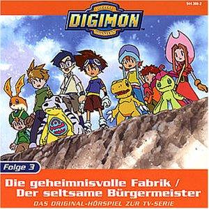 Digimon - Folge 3: Die geheimnisvolle Fabrik