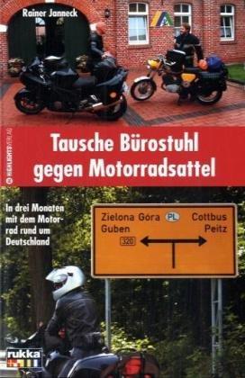 Tausche Bürostuhl gegen Motorradsattel: In drei Monaten mit dem Motorrad rund um Deutschland