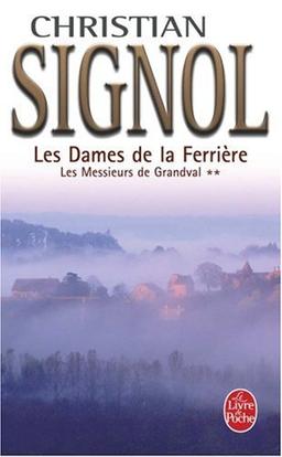 Les messieurs de Grandval. Vol. 2. Les dames de la Ferrière