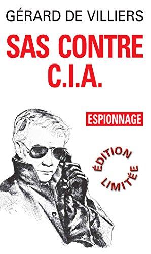 SAS contre CIA