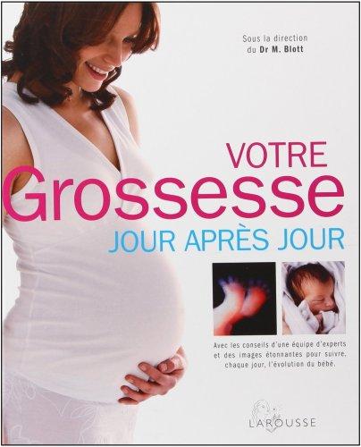 Votre grossesse jour après jour