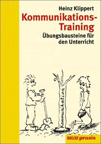 Kommunikations- Training. Übungsbausteine für den Unterricht