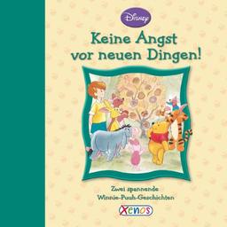 Winnie Puuh - Keine Angst vor neuen Dingen!