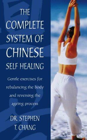 The Complete System of Chinese Self-healing