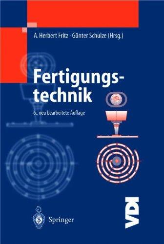 Fertigungstechnik (VDI-Buch)