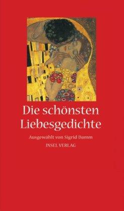 Die schönsten Liebesgedichte (insel taschenbuch)